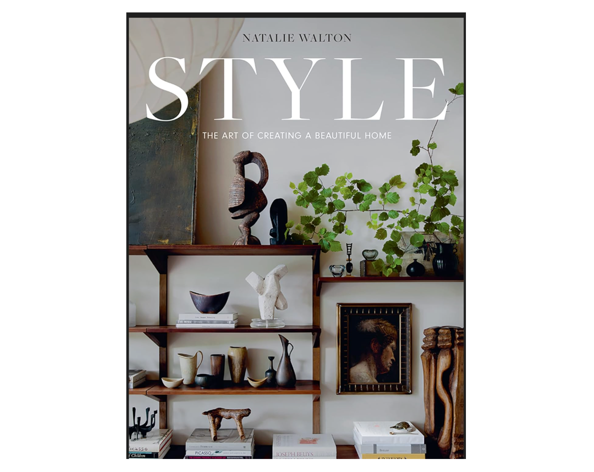 Style: The Art of Creating a Beautiful Home