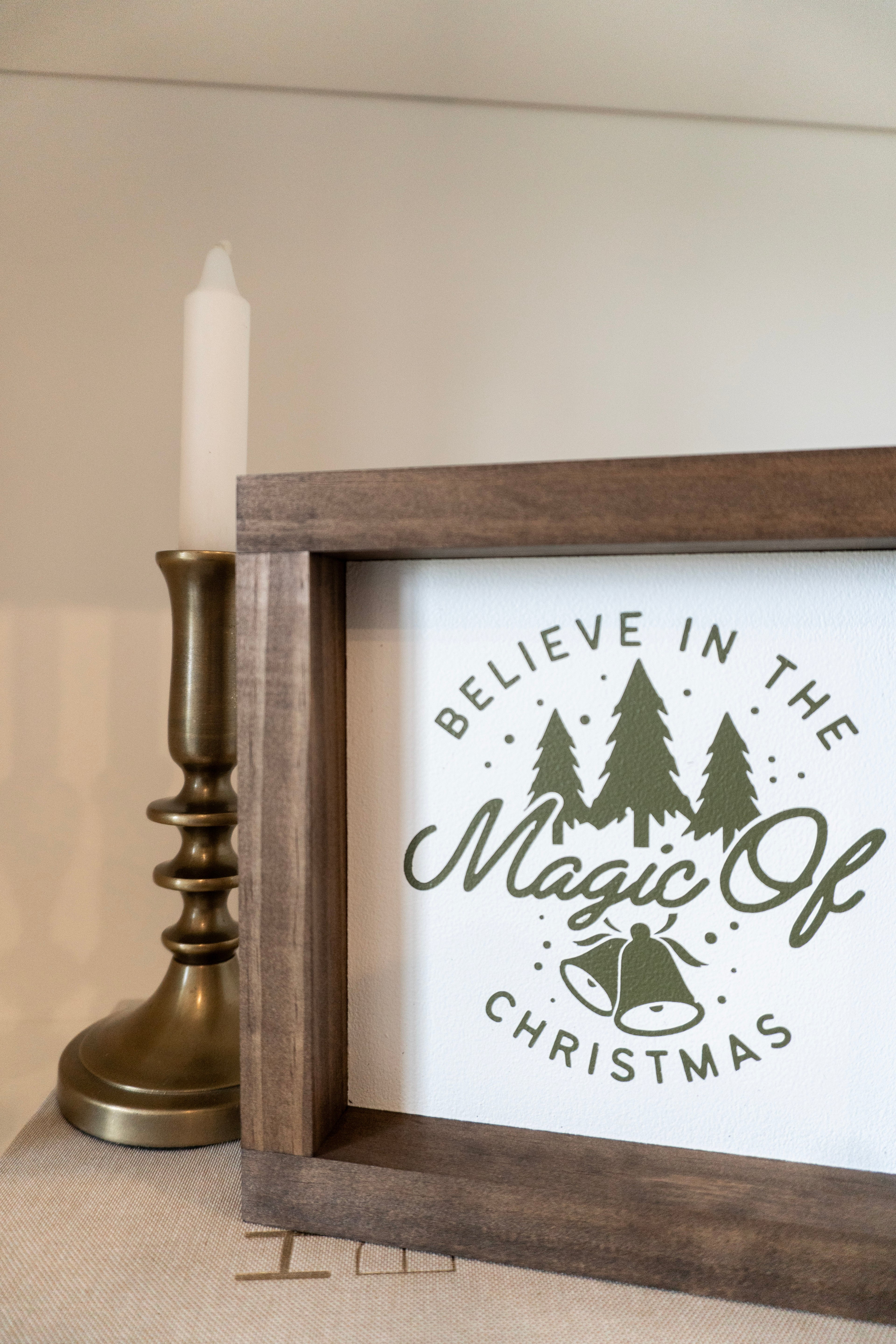 Believe in the Magic of Christmas Mini Sign