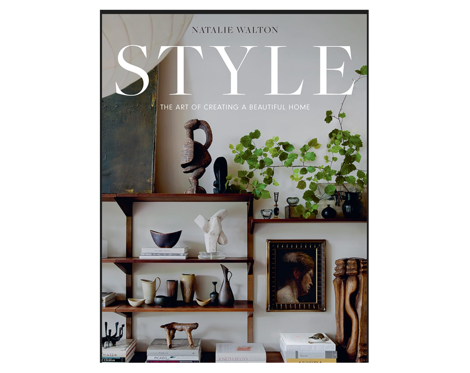 Style: The Art of Creating a Beautiful Home